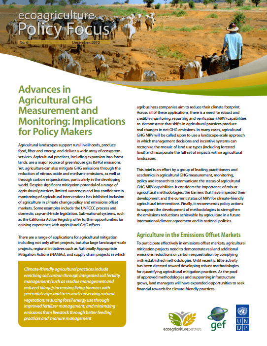 Advances in Agricultural GHG Measurement and Monitoring Implications for Policy Makers