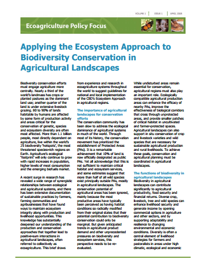 Applying the Ecosystem Approach to Biodiversity Conservation in Agricultural Landscapes Applying the Ecosystem Approach to Biodiversity Conservation in Agricultural Landscapes