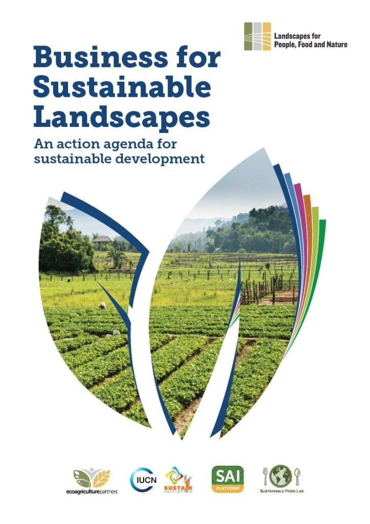 Business for Sustainable Landscapes Business for Sustainable Landscapes