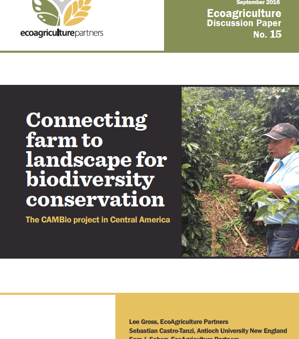 Connecting farm to landscape for biodiversity conservation