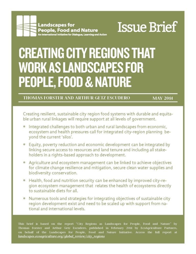 Creating city regions that work as landscapes for people, food and nature Creating city regions that work as landscapes for people, food and nature