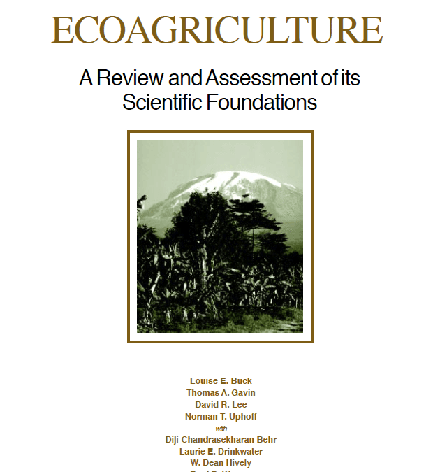 Ecoagriculture: A Review and Assessment of its Scientific Foundations