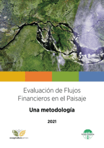 Evaluación de Flujos Financieros en el Paisaje Evaluación de Flujos Financieros en el Paisaje