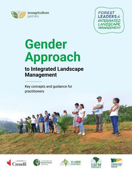 Gender Approach to Integrated Landscape Management Gender Approach to Integrated Landscape Management