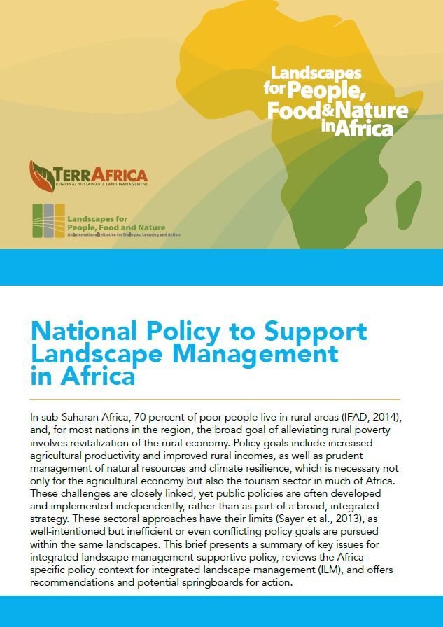 National Policy to Support Landscape Management in Africa National Policy to Support Landscape Management in Africa