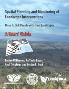 Spatial Planning and Monitoring of Landscape Interventions Spatial Planning and Monitoring of Landscape Interventions