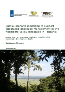 Spatial scenario modelling to support integrated landscape management in the Kilombero valley landscape in Tanzania