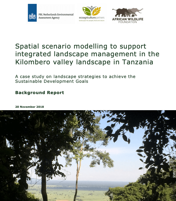 Spatial scenario modelling to support integrated landscape management in the Kilombero valley landscape in Tanzania
