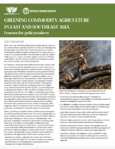 Steps Toward Green - Policy Brief on Greening Commodity Agriculture in East and Southeast Asia Steps Toward Green - Policy Brief on Greening Commodity Agriculture in East and Southeast Asia