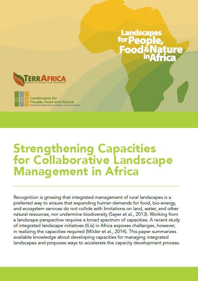 Strengthening Capacities for Collaborative Landscape Management in Africa Strengthening Capacities for Collaborative Landscape Management in Africa