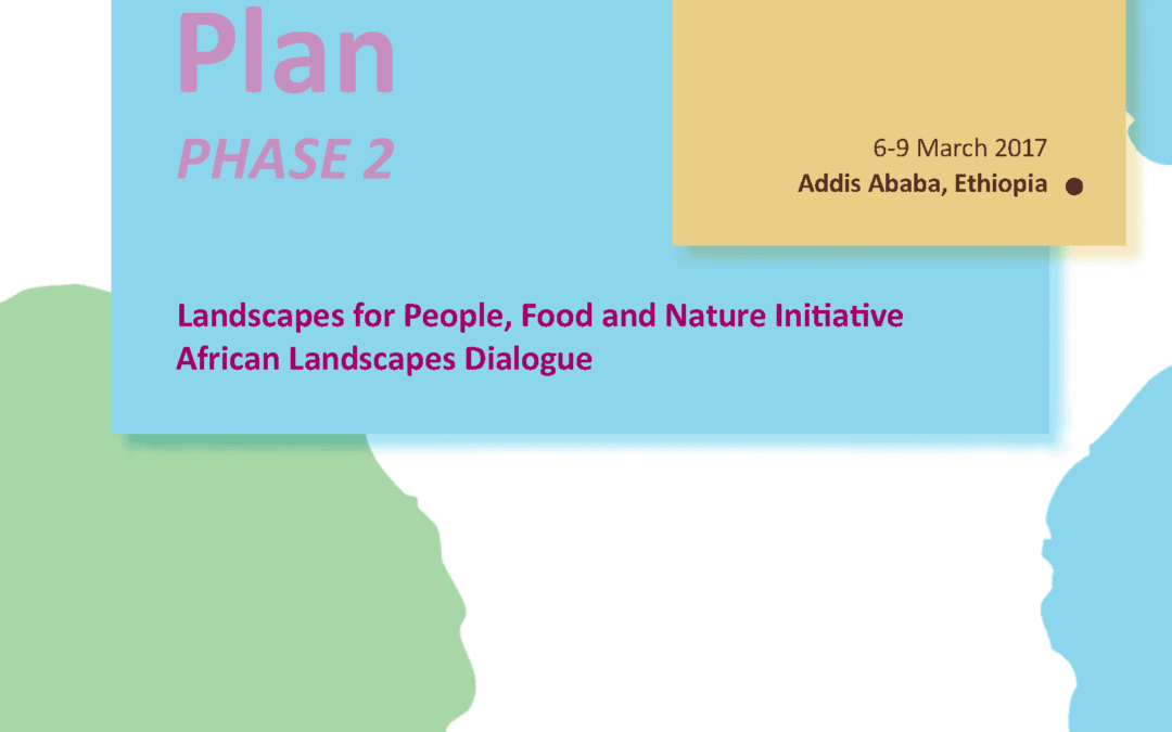 The African Landscapes Action Plan, Phase 2