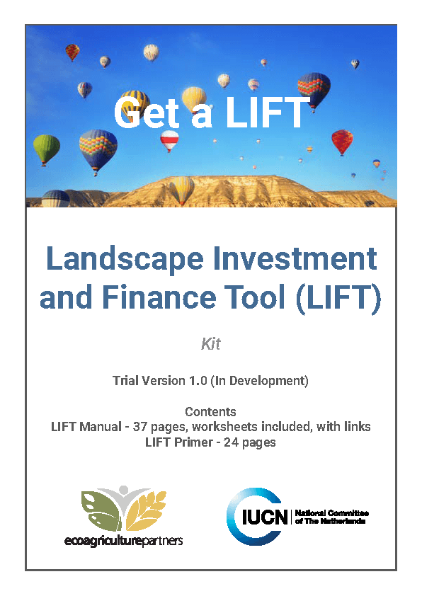The Landscape Investment and Finance Toolkit The Landscape Investment and Finance Toolkit