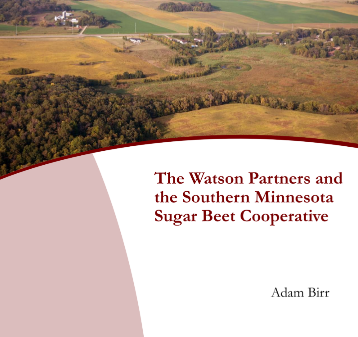 The Watson Partners and the Southern Minnesota Sugar Beet Cooperative