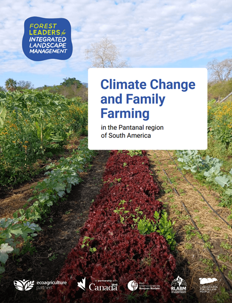Climate Change and Family Farming in the Pantanal region of South America Climate Change and Family Farming in the Pantanal region of South America