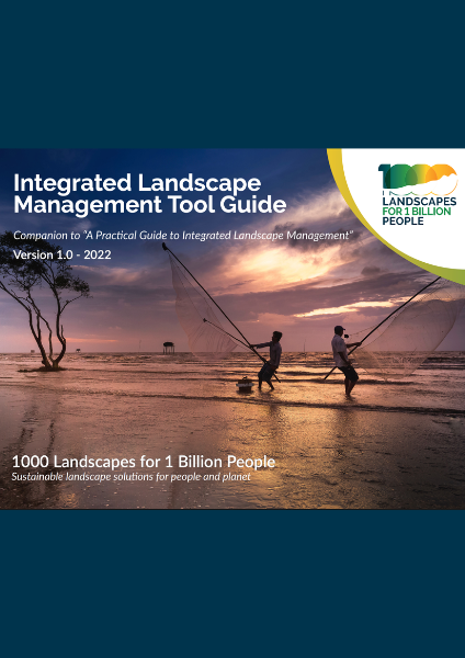 ILM Tool Guide Cover Cover Image of Integrated Landscape Management Tool Guide